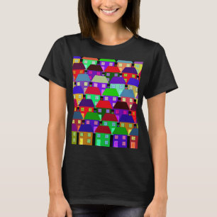 HOUSES COLORFUL HOME COMMUNITY T-Shirt