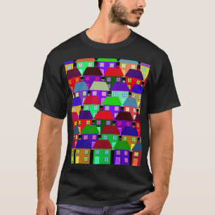 HOUSES COLORFUL HOME COMMUNITY   T-Shirt