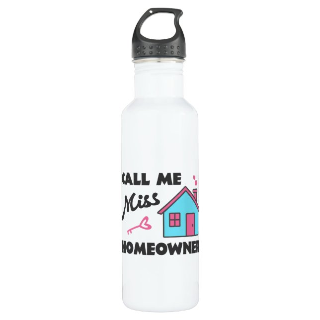 Housewarming party Call me Miss Homeowner 710 Ml Water Bottle (Front)
