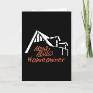 Housewarming party Mr & Mrs Homeowner Card