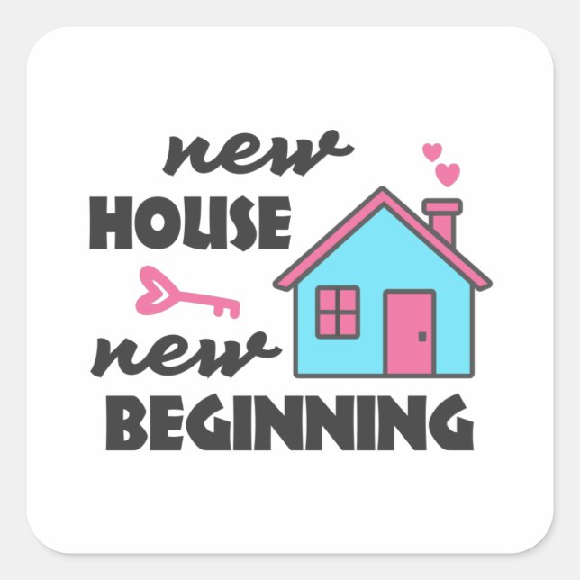 Housewarming party New House New Beginning Square Sticker (Front)