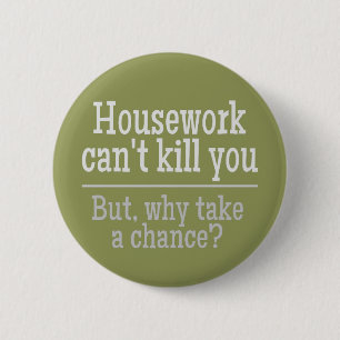 HOUSEWORK buttons