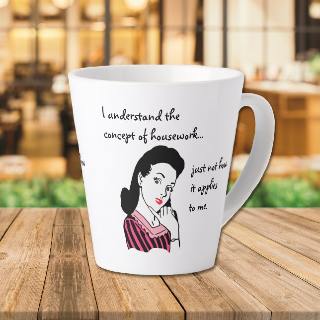Housework Concept Funny Latte Mug (Creator Uploaded)