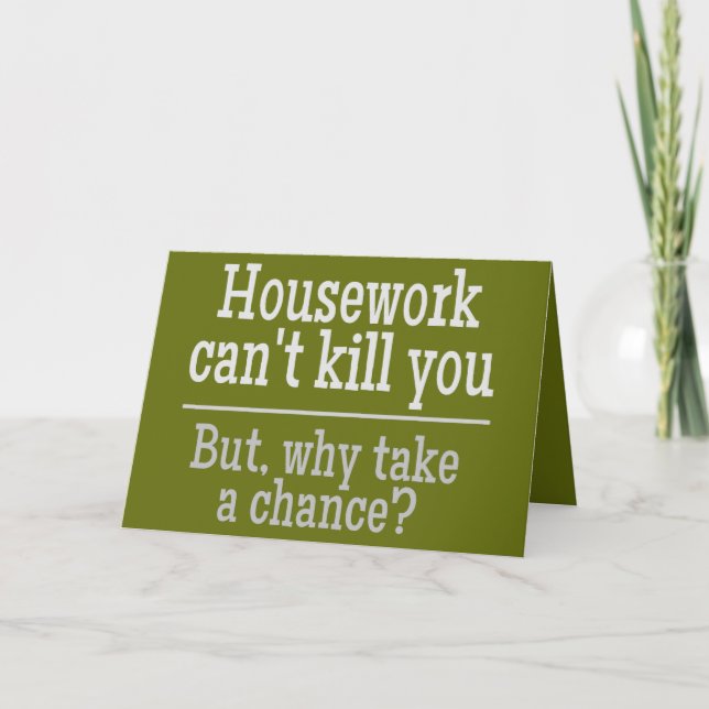 HOUSEWORK custom greeting card (Front)