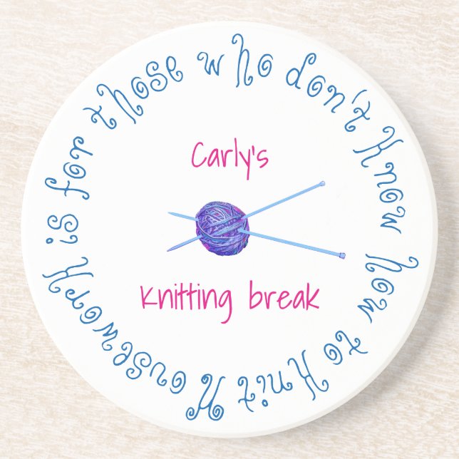 Housework is for those who ... with your name coaster (Front)