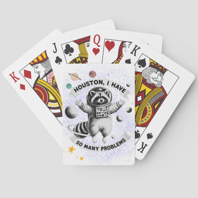 Houston, I Have So Many Problems Playing Cards (Back)