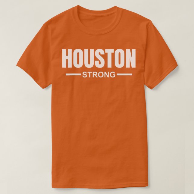 Houston Strong Community Strength Prayer  Support  T-Shirt (Design Front)