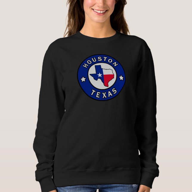 Houston Texas Sweatshirt (Front)