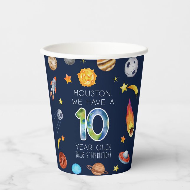Houston We Have A 10 Year Old 10th Birthday Party Paper Cups (Front)