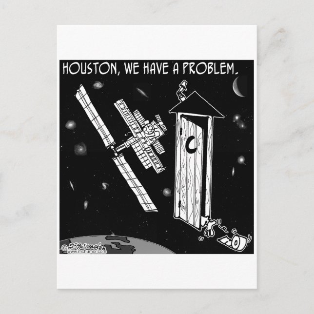 Houston, We Have A Problem Postcard (Front)