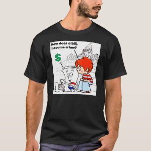 How A Bill Becomes a Law Schoolhouse Rock t-shirt