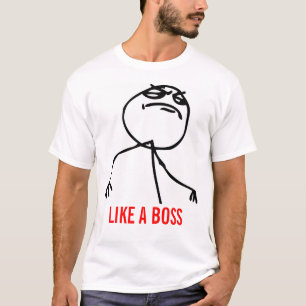 How a boss meme T-Shirt