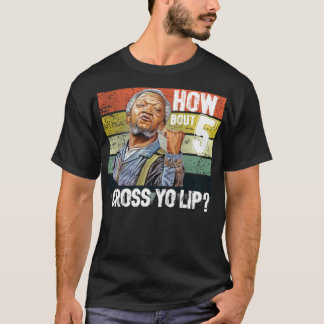 How about 5 cross yo lips Son in Sanford City funn T-Shirt