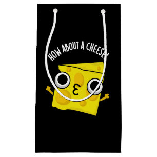 How About A Cheese Funny Kiss Puns Dark BG Small Gift Bag