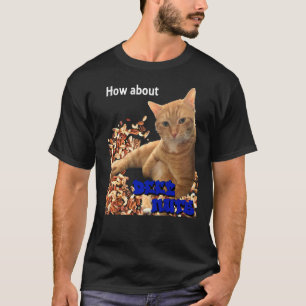 How About Deez Nuts Cat Design T-Shirt