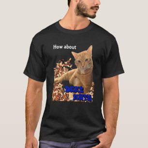 How About Deez Nuts Cat Design T-Shirt