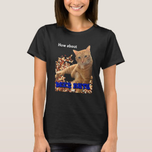 How About Deez Nuts Cat T-Shirt