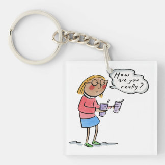 How are you really? key ring