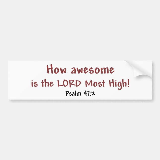 How Awesome (white) Bumper Sticker (Front)