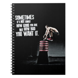 How Bad You Want It - CrossFit Motivational Notebook
