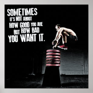 How Bad You Want It - CrossFit Motivational Poster