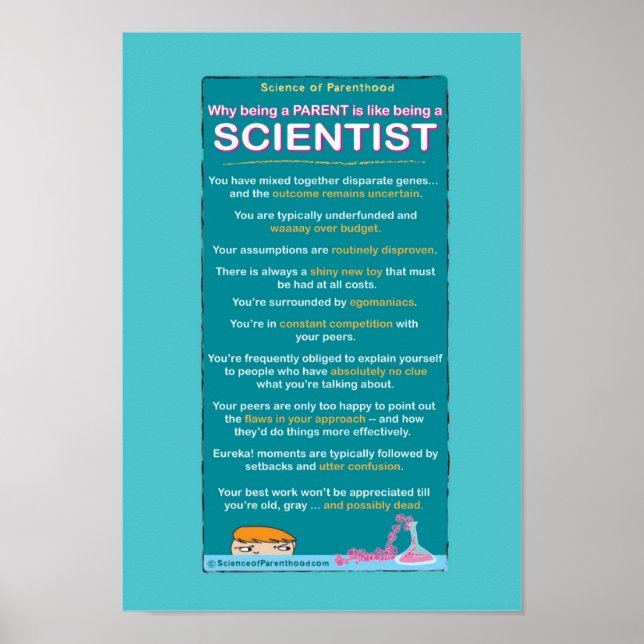 How Being a Parent is like being a Scientist- blue Poster (Front)