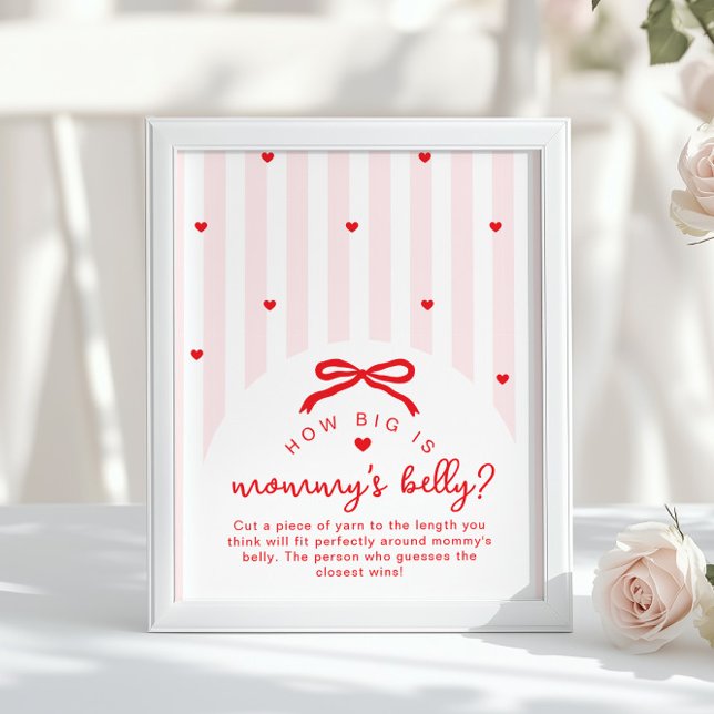 How big is mommys belly Valentines Baby Shower Poster (Creator Uploaded)