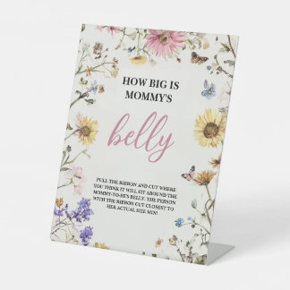 How Big is Mummy's Belly 8x10 Table top Pedestal Sign