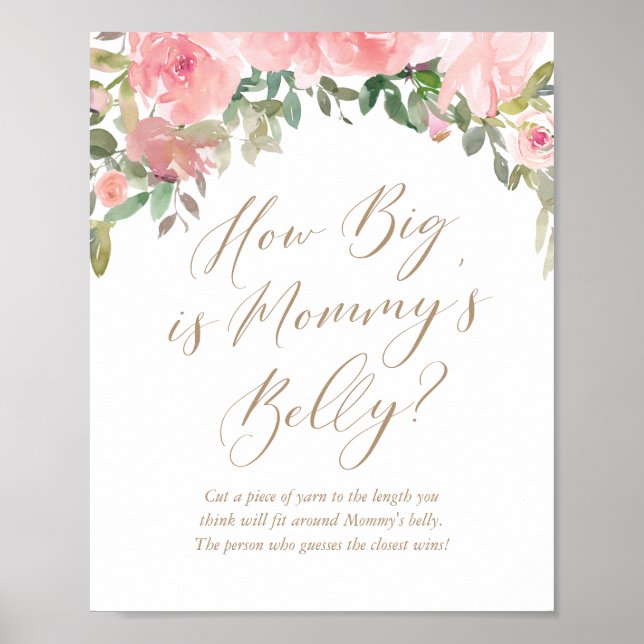 How Big is Mummy's Belly Pink Floral Baby Shower Poster (Front)