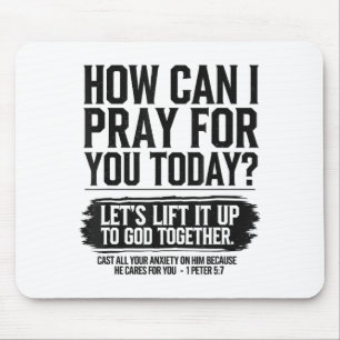 How Can I Pray For You Today Christian Bible Need Mouse Mat