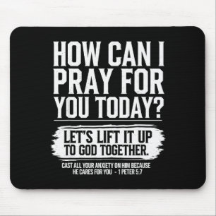 How Can I Pray For You Today Christian Bible Need  Mouse Mat
