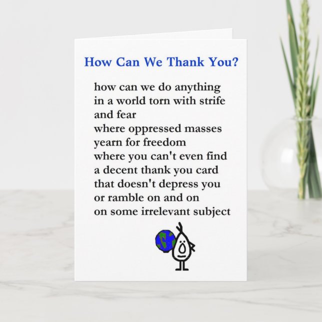 How Can We Thank You? - a bad thank you poem (Front)