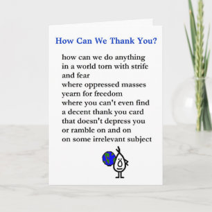 How Can We Thank You? - a bad thank you poem