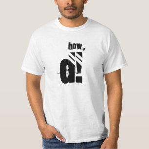 HOW D! TEE
