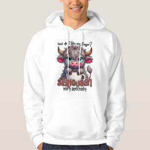 How Do I Take My Coffee? Seriously Very Seriously Hoodie