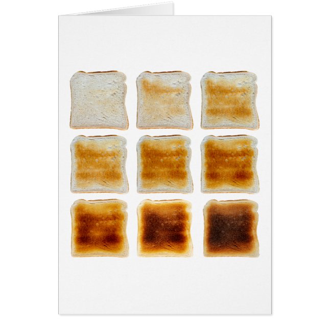 How Do You Like Your Toast Done Card (Front)