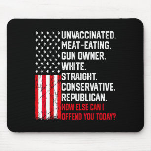 How Else Can I Offend You Today Funny Saying Quote Mouse Mat