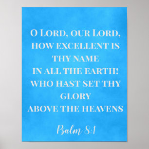 How excellent is thy name poster