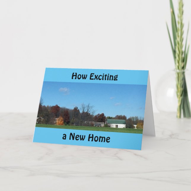 HOW EXCITING A NEW HOME CAN BE ANNOUNCEMENT (Front)