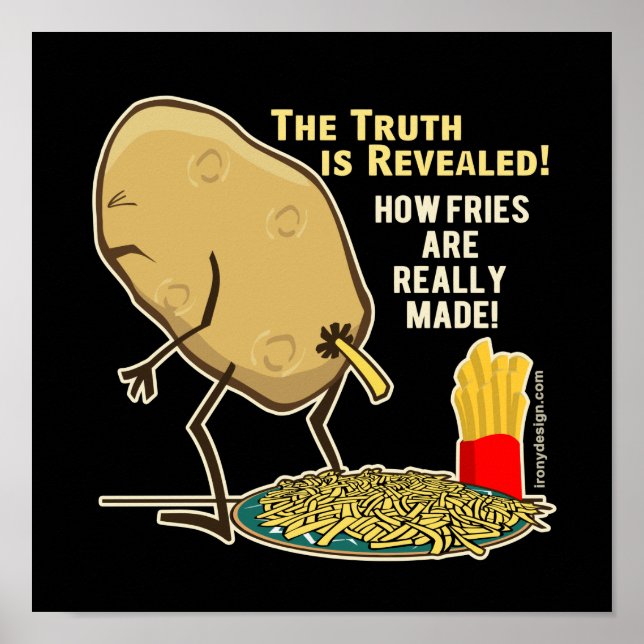 How Fries Are Really Made Humour Black Poster (Front)