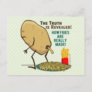 How Fries Are Really Made Postcard