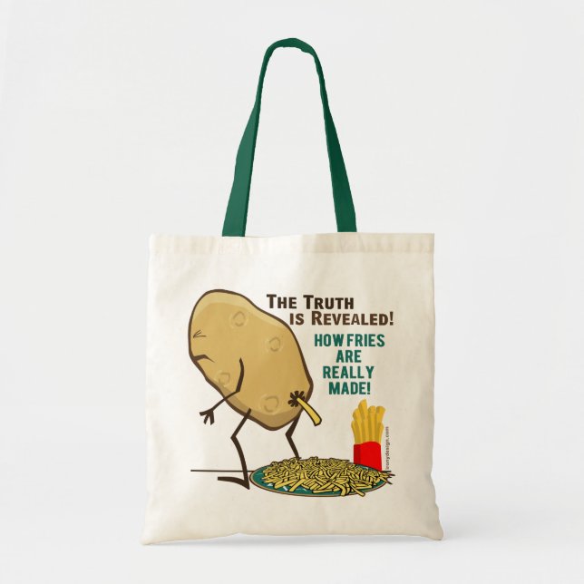 How Fries Are Really Made Tote Bag (Front)