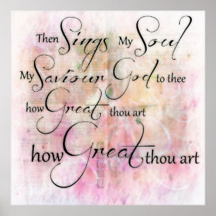 How great thou art poster