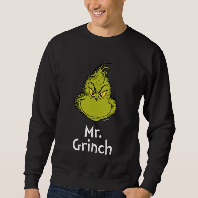 How Grinch Stole Christmas | Mr. Grinch Sweatshirt (Front)
