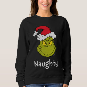 How Grinch Stole Christmas Naughty Grinch Sweatshirt