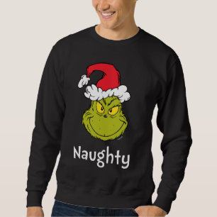 How Grinch Stole Christmas   Naughty Grinch Sweatshirt