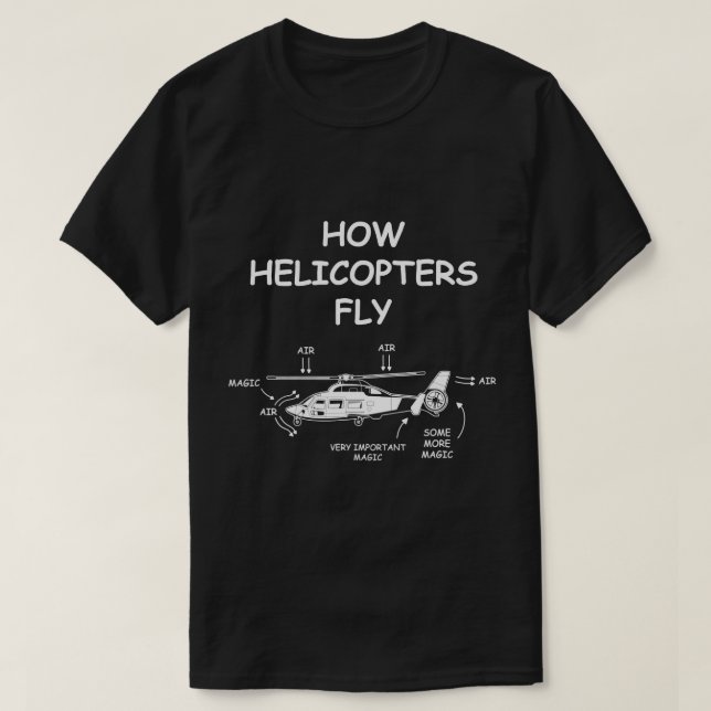 How Helicopters Fly Magic Anatomy Helicopters Avia T-Shirt (Design Front)