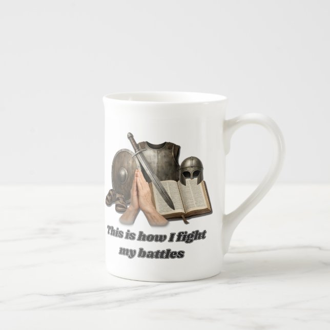 How I Fight My Battles Bone China Mug (Right)