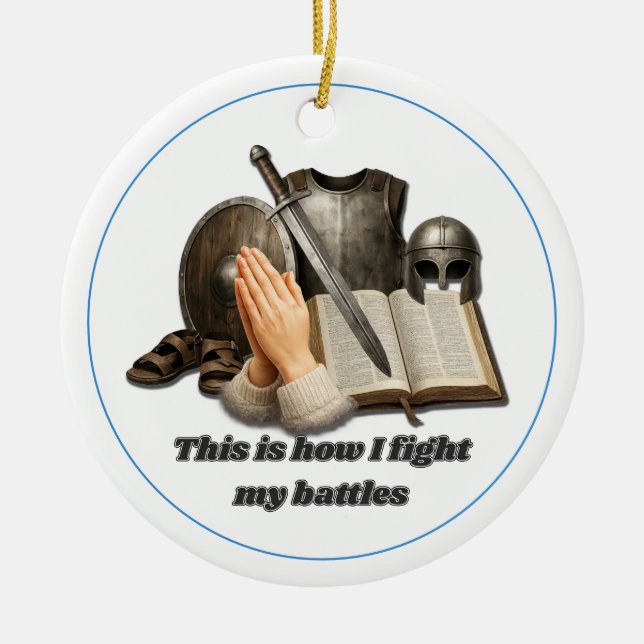 How I Fight My Battles Ceramic Tree Decoration (Front)