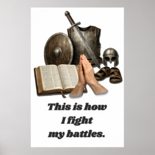 How I Fight My Battles Poster